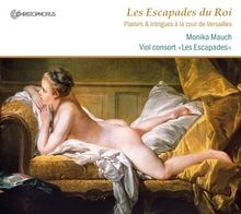 Les Escapades du Roi von Mauch,Monika, Viol Consort l... | CD | Zustand sehr gut