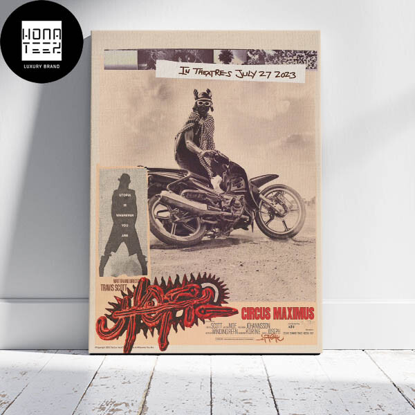 Travis Scott Circus Maximus In Theatres July 27 2023 Poster
