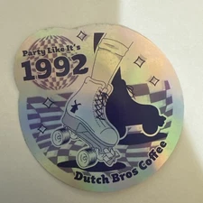 Dutch Bros Coffee Roller Skate Sticker Party Like It’s 1992