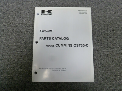 Kawasaki 135ZA-2 Wheel Loader Cummins QST30-C Engine Parts Catalog Manual xz