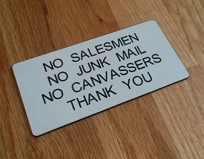 Keine Verkäufer keine Junk Mail keine Werber Schild Auswahl an Befestigung & Text portofrei
