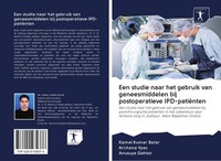 Kamal Kumar Batar (U. A.) | Een Studie Naar Het Gebruik Van Geneesmiddelen...