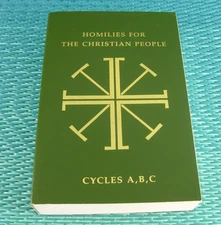 Homilies for the Chrstian People Cycles A B C Catholic 1991 Liturgical Press Vtg