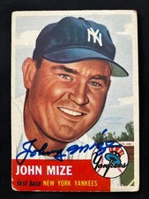 Signed 1953 Topps JOHNNY MIZE #77 ~New York Yankees~ BOLD Signature...10 Auto??