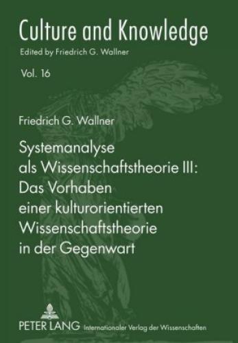 Thumbnail - Systemanalyse Als Wissenschaftstheorie Iii: - Das Vorhaben Einer