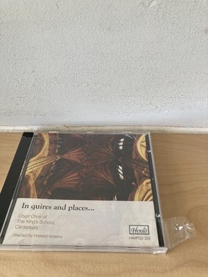 In Quires and Places.Crypt choir of The King's School Canterbury.14 Track cd