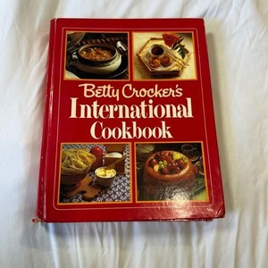 Betty Crockers International Cookbook 1980 1st Edition Recipes Vintage