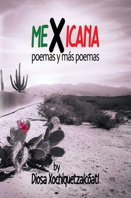 Diosa Xochiquetzacóatl | MeXicana | Taschenbuch | Englisch (2025)