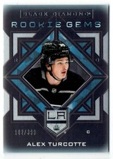 2021-22 BLACK DIAMOND ROOKIE GEMS ALEX TURCOTTE 102/399 LOS ANGELES KINGS #RG-AT