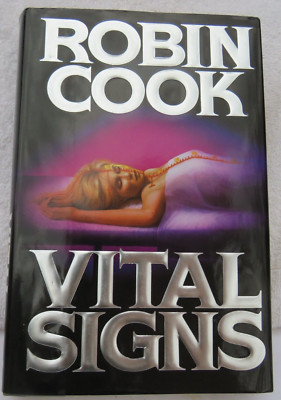 Vital Signs by Robin Cook- 1st Edition HC DJ - 1991 USA - Putnam's Sons