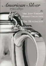 American Silver 1700-1850 - Hope Judkins Spencer - Sealed & Unopened Huntington