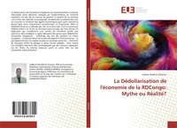 Lobela Salakutu ÉTienne | La DéDollarisation De L'éConomie De La Rdcongo:...