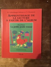 La Petite Poule rousse, Apprentissage de la lecture à partir de l’album