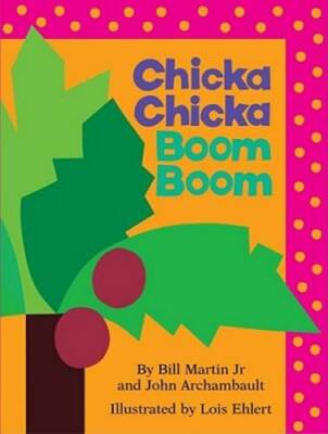 Chicka Chicka Boom Boom  (Chicka Chicka Book, A) - Board book - GOOD