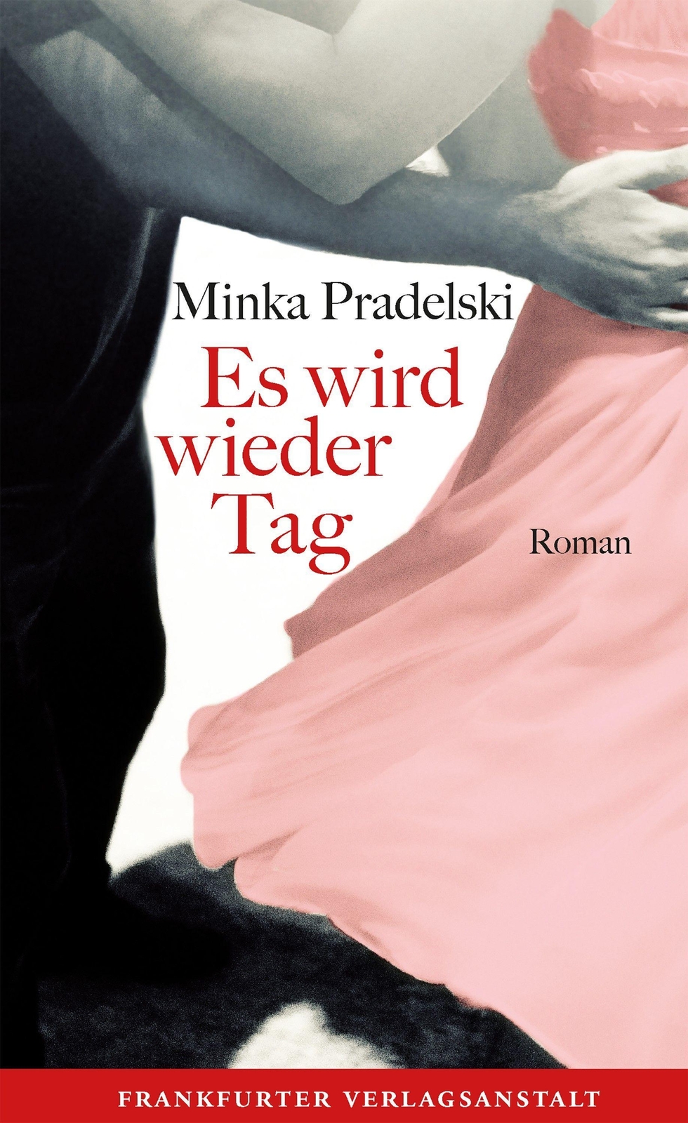 Thumbnail - Es Wird Wieder Tag - Minka Pradelski - 9783627002770
