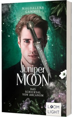 Juniper Moon 2: Das Schicksal von Arcanum | Magdalena Gammel | Deutsch | Buch