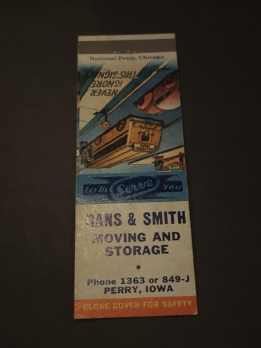Vintage Iowa Matchbook “Rans & Smith Moving And Storage” Perry