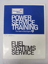 United Delco Power Service Training, Fuel System Ser...