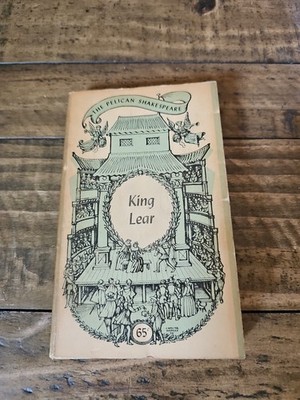 VINTAGE King Lear Shakespeare The Pelican Shakespeare 1958 Edition Penguin Books