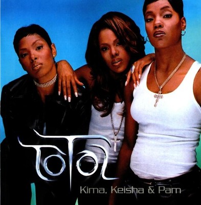 Total - Kima, Keisha & Pam