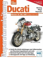 Ducati Monster S4, S4R, S4RS Modelljahre 2001-2008 | Taschenbuch | 182 S. | 2014