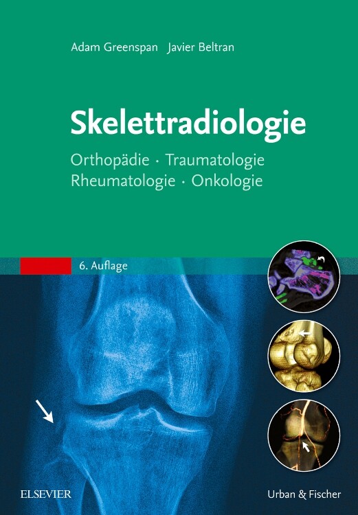 Adam Greenspan / Skelettradiologie