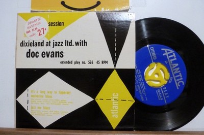 DOC EVANS. DIXIELAND. AT JAZZ LTD WITH DOC EVANS EXC    EP.     45.