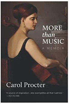 More than Music: An Exceptional Life: A Memoir by Carol Procter C