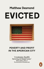 Matthew Desmond Evicted