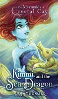 Kimmi And The Sea Dragon | J. B. Moonstar | Buch | Englisch | 2023