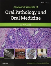 CAWSON'S ESSENTIALS OF ORAL PATHOLOGY AND ORAL MEDICINE, By Odell Fdsrcs Msc Phd