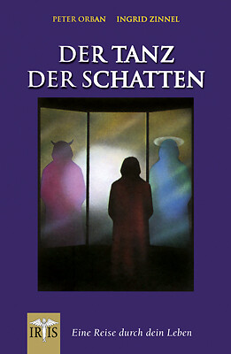 Peter Orban; Ingrid Zinnel / Der Tanz der Schatten