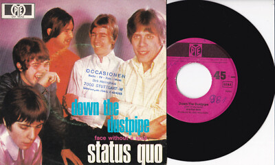 Status Quo  -Down The Dustpipe / Face Without A Soul- 7'' 45 GER, Pye Records  