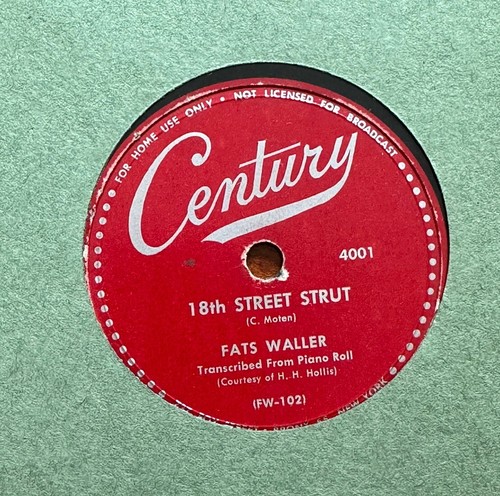 FATS WALLER 18th Street Strut /JAMES JOHNSON Make Me A Pallet CENTURY 78