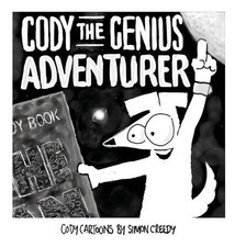 Cody the Genius Adventurer: A super smart dog accomplishes great things by Simon