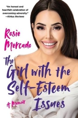 Rosie Mercado The Girl with the Self-Esteem Issues (Taschenbuch) (US IMPORT)