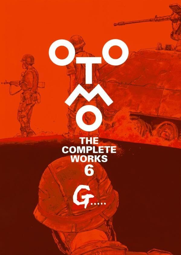 G..... OTOMO THE COMPLETE WORKS Volume 6 Short and Medium Length Manga