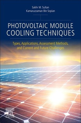 Photovoltaic Module Cooling Techniques: Types, Applications,...