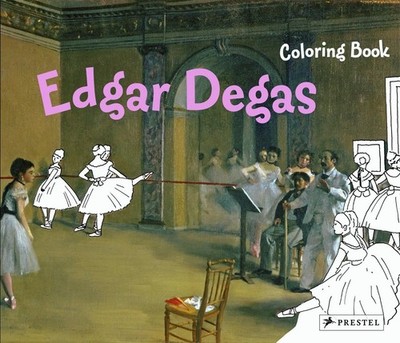 Edgar Degas: Coloring Book (Coloring Books), Roeder, Annette, Acceptable Book