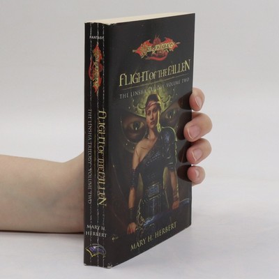 Flight of the Fallen. The Linsha Trilogy. Volume Two  |  Mary H. Herbert