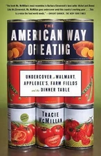 The American Way of Eating: Undercover at Wa- paperback, 9781439171967, McMillan