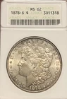 1878-S Soapbox ANACS MS62 Morgan Silver Dollar