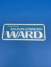 Montgomery Ward Sign Fencing Galvanized Steel...
