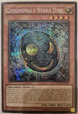 YuGiOh Chronomaly Nebra Disk Secret Rare 1st Edition WSUP-EN001