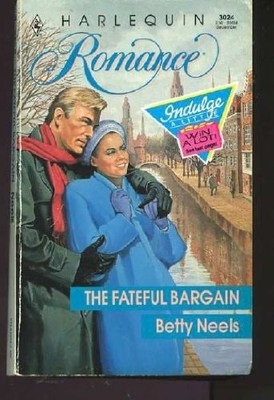 Fateful Bargain by Betty Neels, Good Book