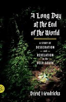 Brent Hendricks | Long Day At The End Of The World | Taschenbuch | Englisch