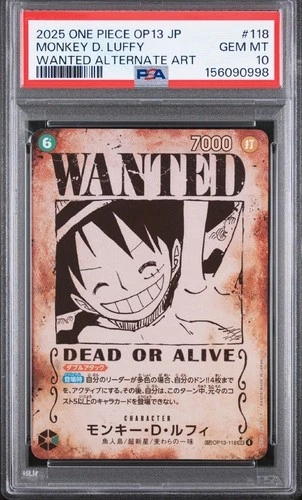 2025 ONE PIECE JAPANESE OP13-CARRYING ON HIS WILL #118 MONKEY D. LUFFY PSA 10