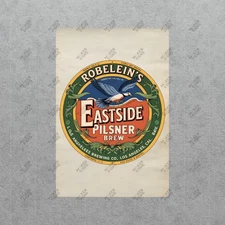 Vintage Robeleins Eastside Pilsner Metal Sign Los Angeles Brewery #32925