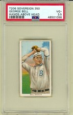 1909 T206 GEORGE BELL Brooklyn Dodgers Hands Above Head Sovereign 350 PSA 3.5