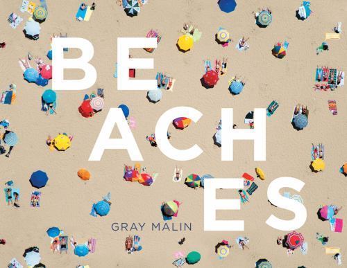 Malin, Gray, Beaches: Photographs, hardcover
